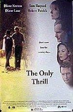 The Only Thrill (1997) afişi