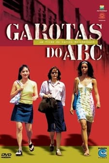 Garotas Do Abc (2003) afişi