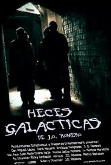 Heces Galácticas (2007) afişi