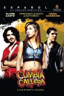 Cumbia Callera (2007) afişi