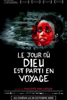 Le Jour Où Dieu Est Parti En Voyage (2009) afişi