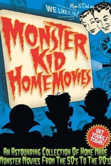 Monster Kid Home Movies (2005) afişi