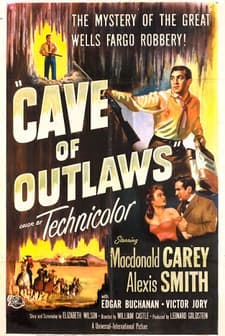 Cave Of Outlaws (1951) afişi