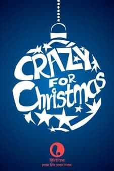 Crazy For Christmas (2005) afişi