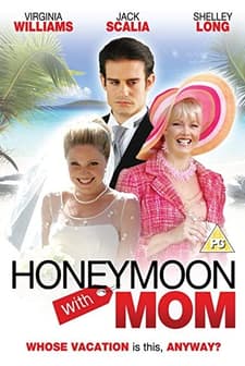 Honeymoon With Mom (2006) afişi