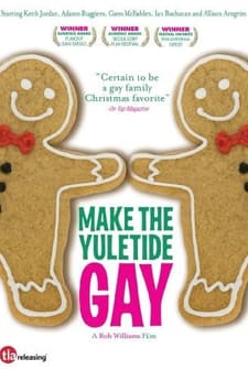 Make The Yuletide Gay (2009) afişi