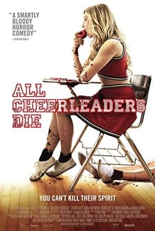 All Cheerleaders Die (2013) afişi