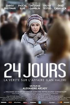 24 jours, la vérité sur l'affaire Ilan Halimi (2014) afişi