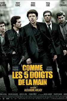 Comme Les Cinq Doigts De La Main (2010) afişi