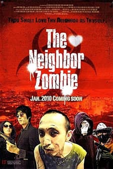 The Neighbor Zombie (2010) afişi
