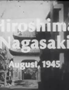 Hiroshima Nagasaki August, 1945 (2021) afişi