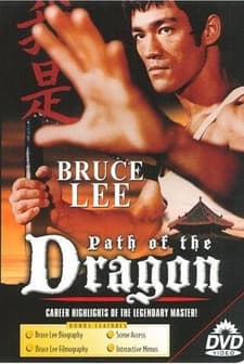 Bruce Lee: The Path Of The Dragon (2012) afişi