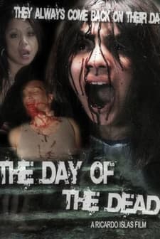 The Day Of The Dead (2007) afişi