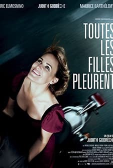 Toutes Les Filles Pleurent (2010) afişi