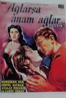 Ağlarsa Anam Ağlar (1958) afişi