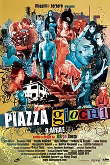 Piazza Giochi (2010) afişi