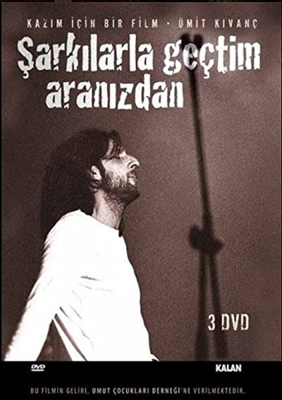 Şarkılarla Geçtim Aranızdan (2008) afişi