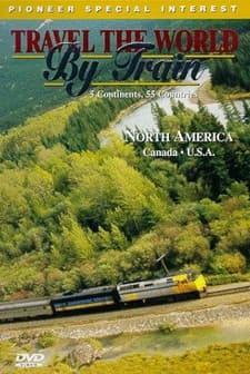 Travel The World By Train: North America 1 (1999) afişi