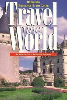 Travel The World: France - Burgundy, Provence & The Loire (1997) afişi