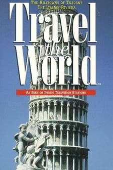 Travel The World: ıtaly - The Hilltowns Of Tuscany, The ıtalian Riviera (1997) afişi