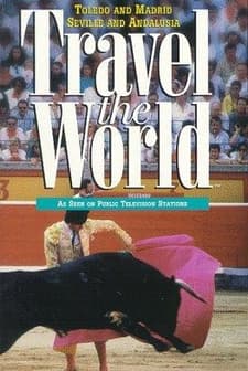 Travel The World: Spain - Toledo And Madrid, Seville And Andalusia (1997) afişi