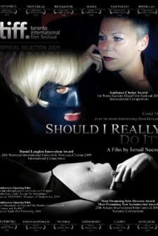 Bunu Gerçekten Yapmalı Mıyım? (2008) afişi