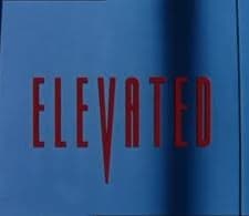 Elevated (1997) afişi