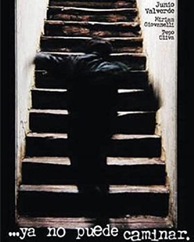 ...ya No Puede Caminar (2001) afişi