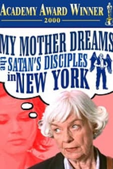 My Mother Dreams The Satan's Disciples In New York (1998) afişi