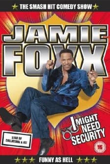Jamie Foxx: ı Might Need Security (2002) afişi