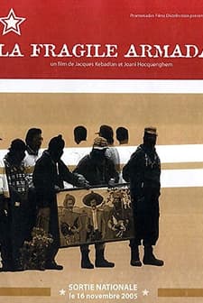 La Fragile Armada (2005) afişi