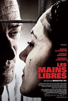 Les Mains Libres (2010) afişi