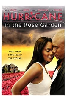 Hurricane ın The Rose Garden (2009) afişi
