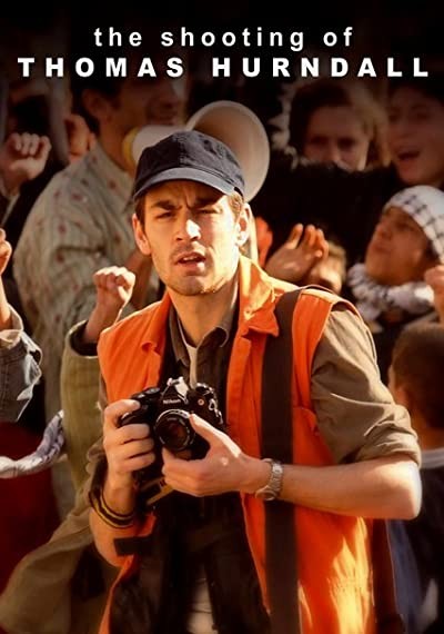 The Shooting Of Thomas Hurndall (2008) afişi