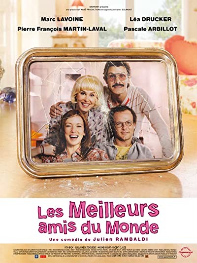 Les Meilleurs Amis Du Monde (2010) afişi