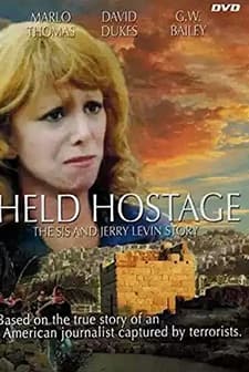 Held Hostage: The Sis And Jerry Levin Story (1991) afişi