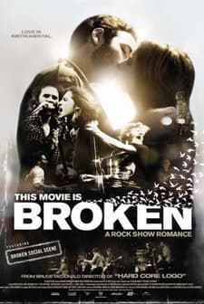 This Movie ıs Broken (2010) afişi
