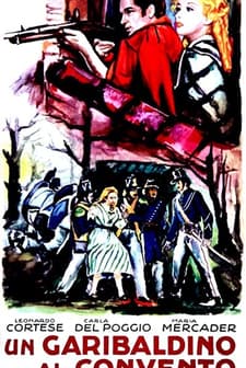 Un Garibaldino Al Convento (1942) afişi