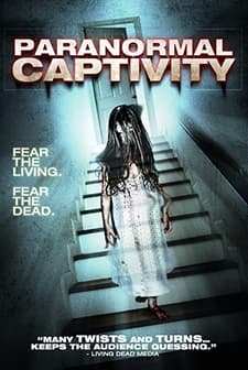 Paranormal Captivity (2012) afişi