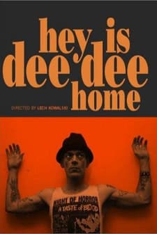 Hey! ıs Dee Dee Home? (2002) afişi