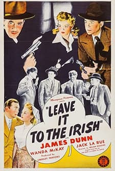 Leave ıt To The ırish (1944) afişi