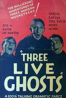 Three Live Ghosts (1929) afişi