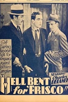 Hell Bent For Frisco (1931) afişi