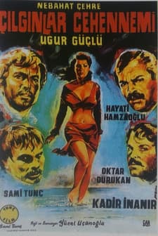 Çılgınlar Cehennemi (1969) afişi