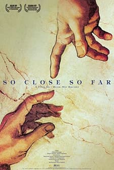 Too Far, Too Close (2005) afişi