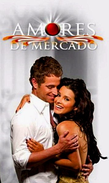Amores De Mercado (2006) afişi