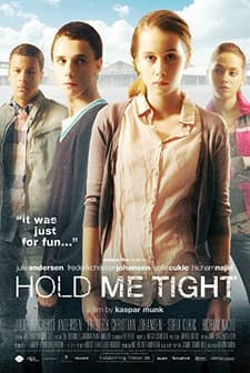 Hold Me Tight (2010) afişi