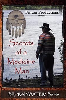 Secrets Of A Medicine Man (2007) afişi