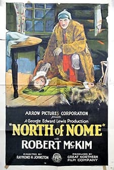 North Of Nome (!) (1925) afişi