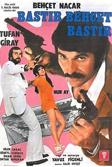Bastır Behçet Bastır (1972) afişi